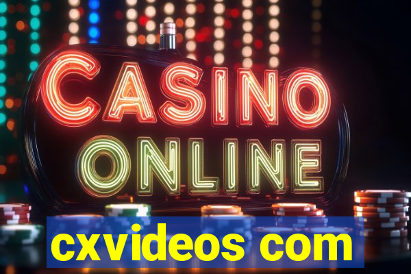 cxvideos com